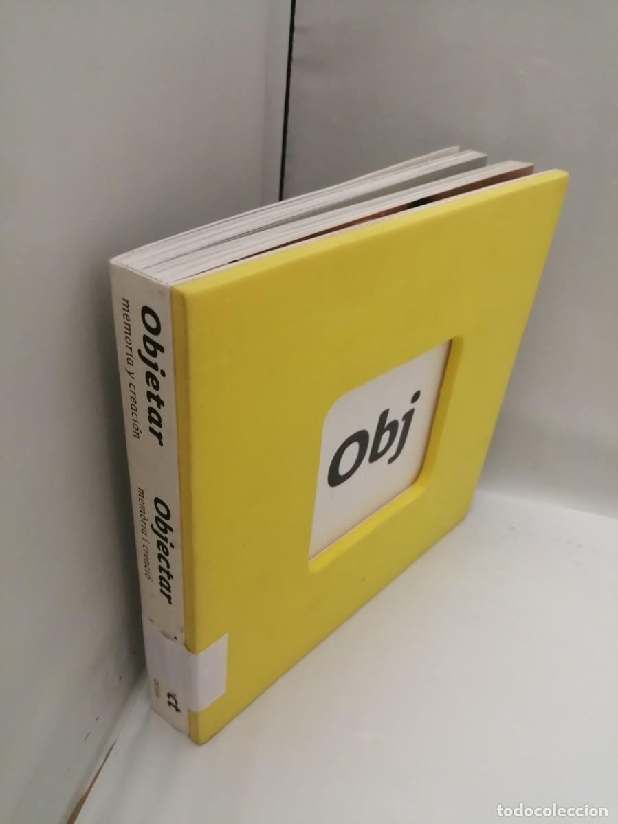 Libros de segunda mano: OBJ: Objetar: Memoria y creaci&oacute;n - Foto 7