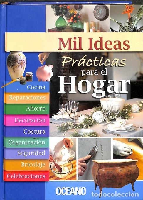 Second hand books: MIL IDEAS PR&Aacute;CTICAS PARA EL HOGAR - Sin especificar - OCEANO - 2010