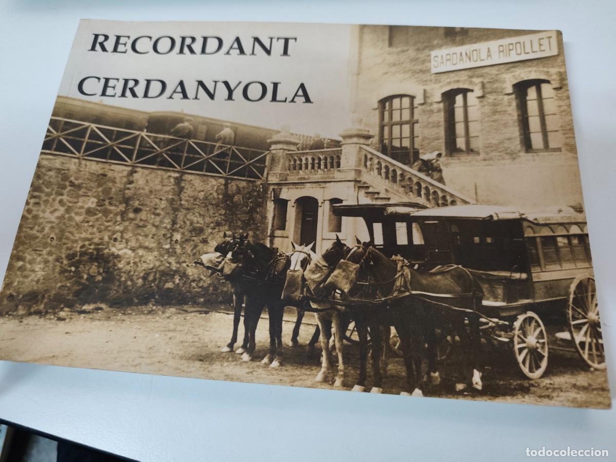 Libros de segunda mano: RECORDANT CERDANYOLA - Foto 1