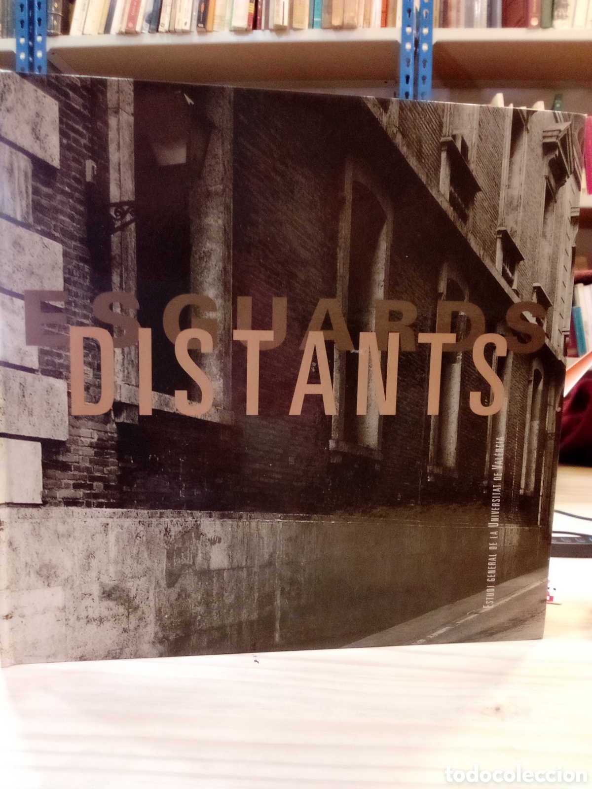 Gebrauchte B&uuml;cher: Esguards distants. Estudi general de la Universitat de Val&egrave;ncia