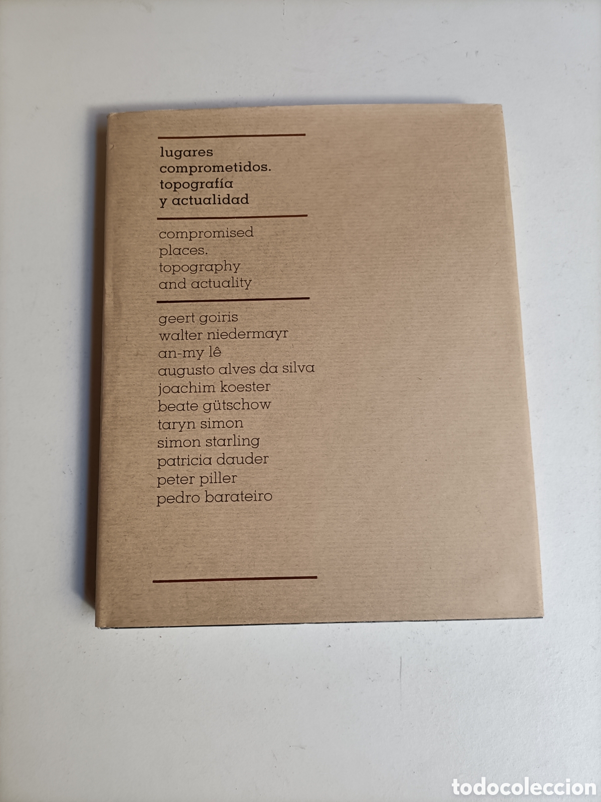 Second hand books: Lugares comprometidos topograf&iacute;a y actualidad. Exposici&oacute;n museo ICO