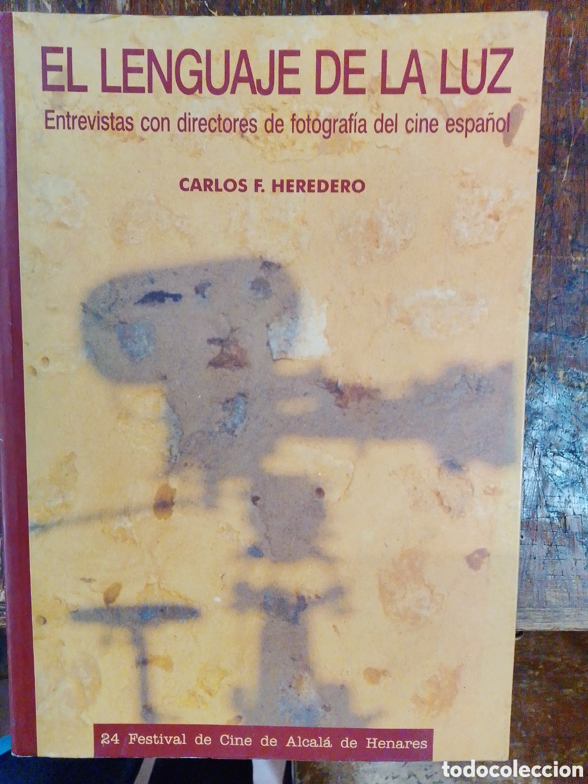 Libri di seconda mano: EL LENGUAJE DE LA LUZ. ENTREVISTAS A DIRECTORES DE FOTOGRAFIA DEL CINE ESPA&Ntilde;O. HEREDERO, C., 1994
