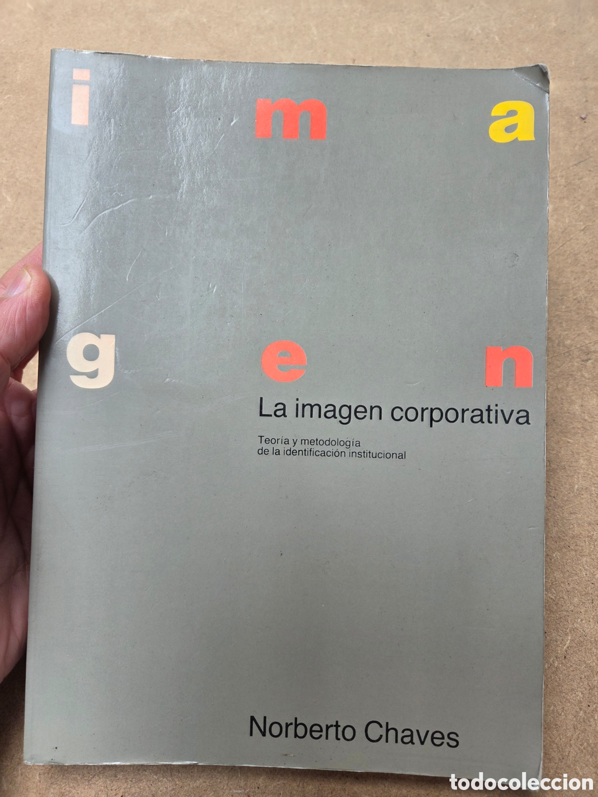 Libri di seconda mano: LA IMAGEN CORPORATIVA, Norberto Chaves