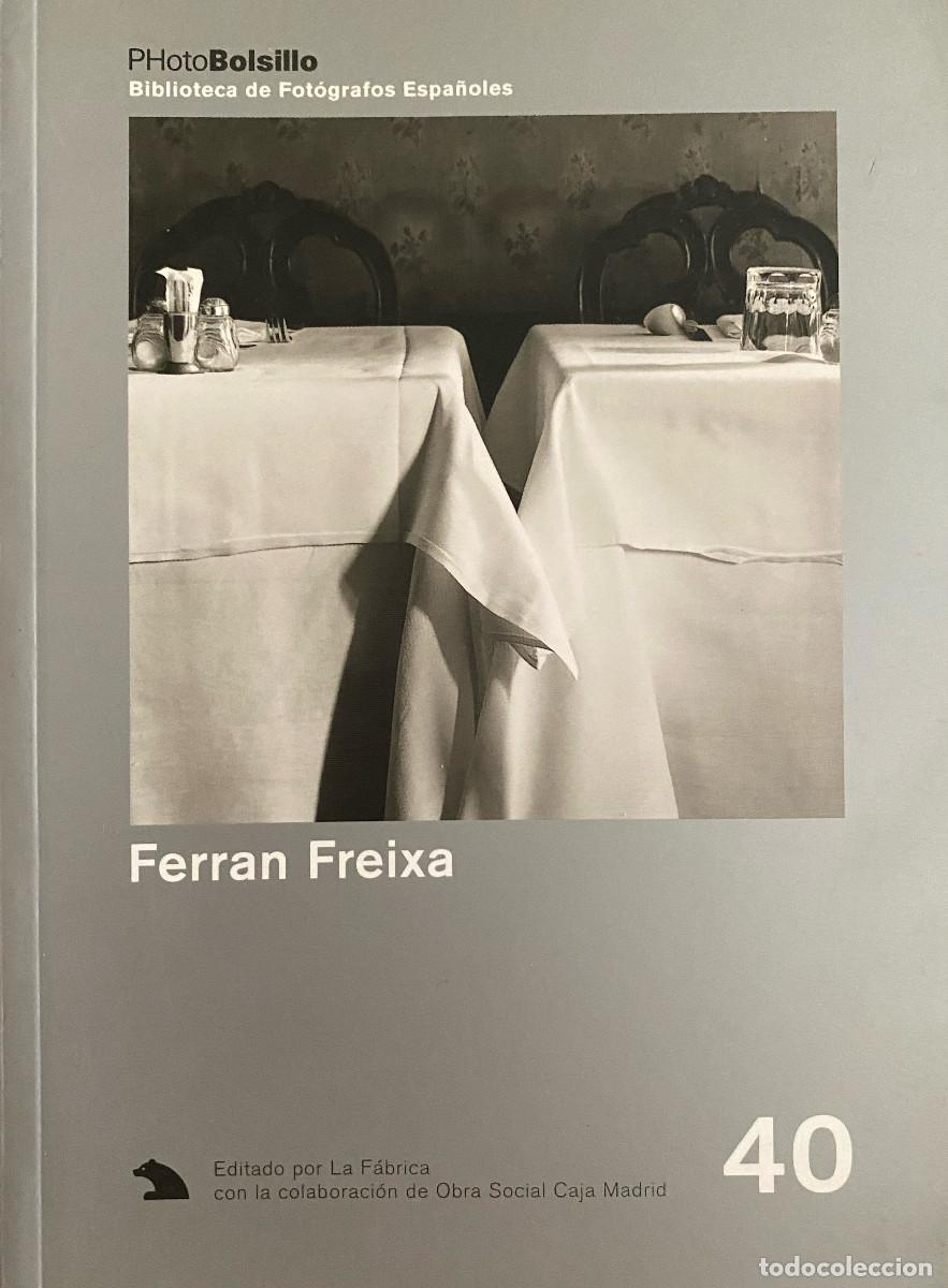 Gebrauchte B&uuml;cher: FERR&Aacute;N FREIXA - PHOTOBOSILLO