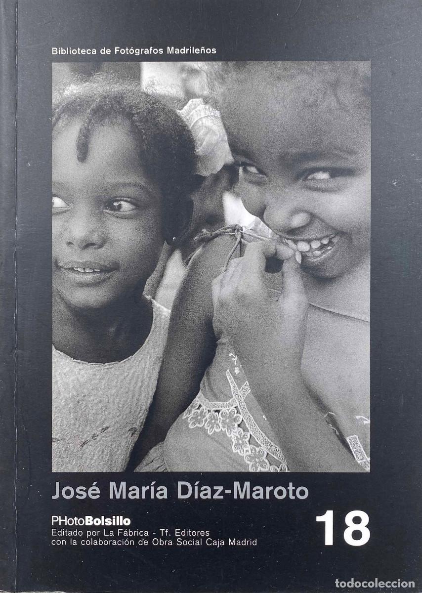 Libri di seconda mano: JOS&Eacute; MAR&Iacute;A D&Iacute;AZ-MAROTO - PHOTOBOLSILLO