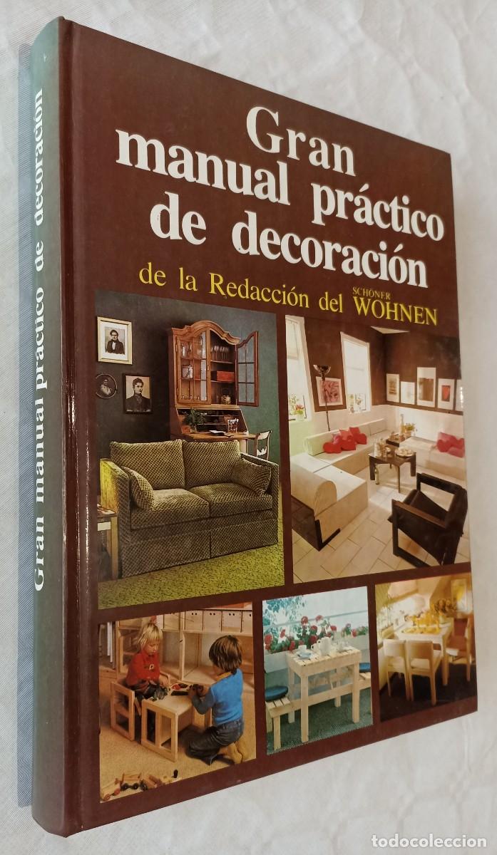 Libros de segunda mano: GRAN MANUAL PR&Aacute;CTICO DE DECORACI&Oacute;N - Foto 1