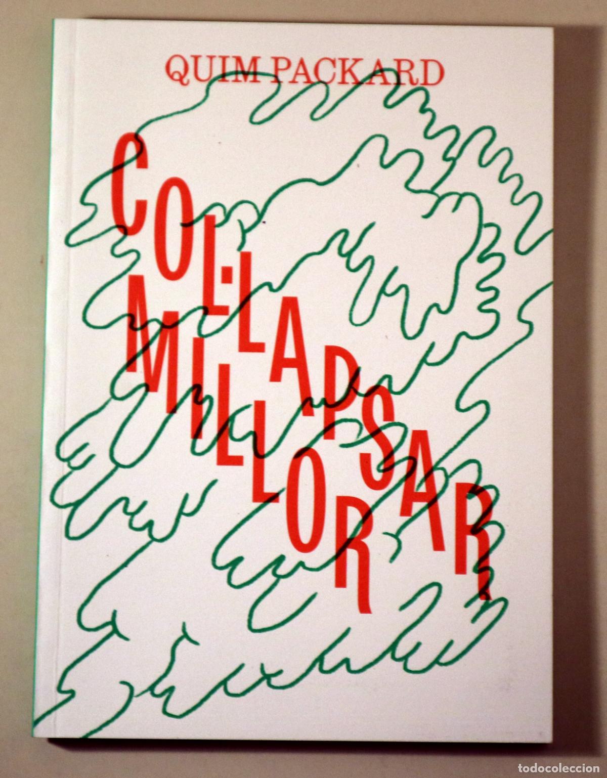 Libri di seconda mano: PACKARD, Quim - COL&middot;LAPSAR MILLOR - Tarragona 2025 - Il&middot;lustrat