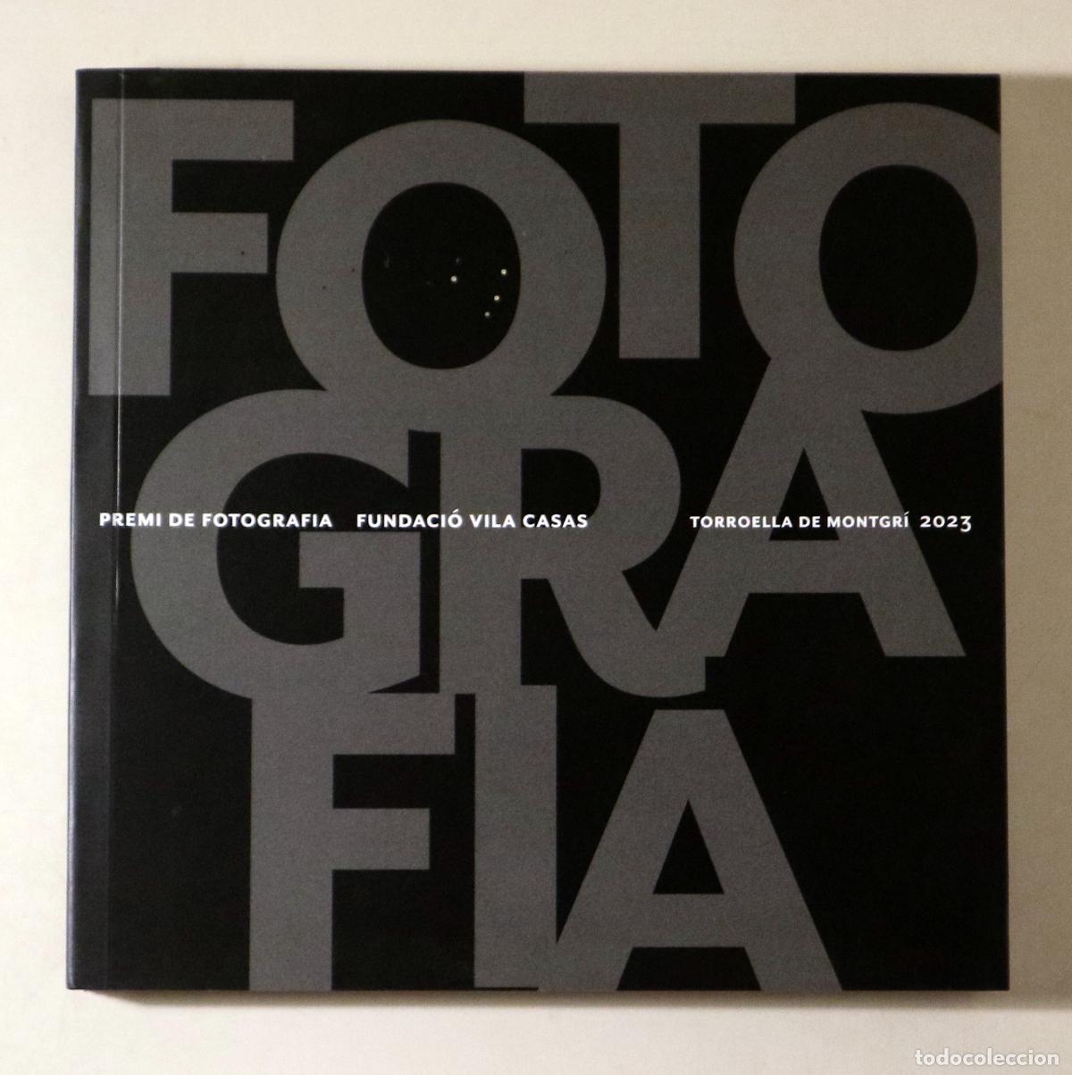 Libri di seconda mano: FOTOGRAFIA. Premi Fotografia - Torroella 2023 - Il&middot;lustrat