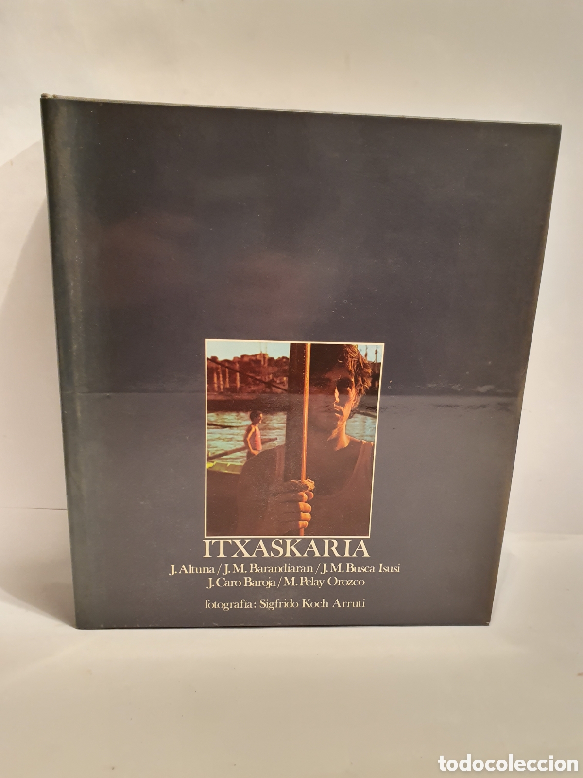 Libros de segunda mano: ITXASKARIA. LOS EUSKAROS Y EL MAR. FOTOGRAFIA SIGFRIDO KOCH. PETRONOR 1978.