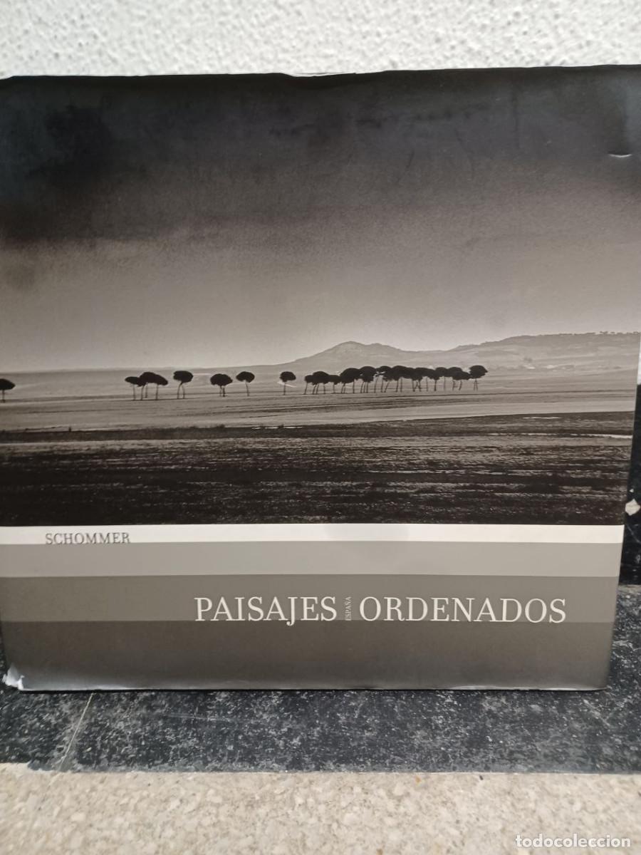 Gebrauchte B&uuml;cher: PAISAJES ORDENADOS. SCHOMMER. LUNWERG EDITORES, 2002