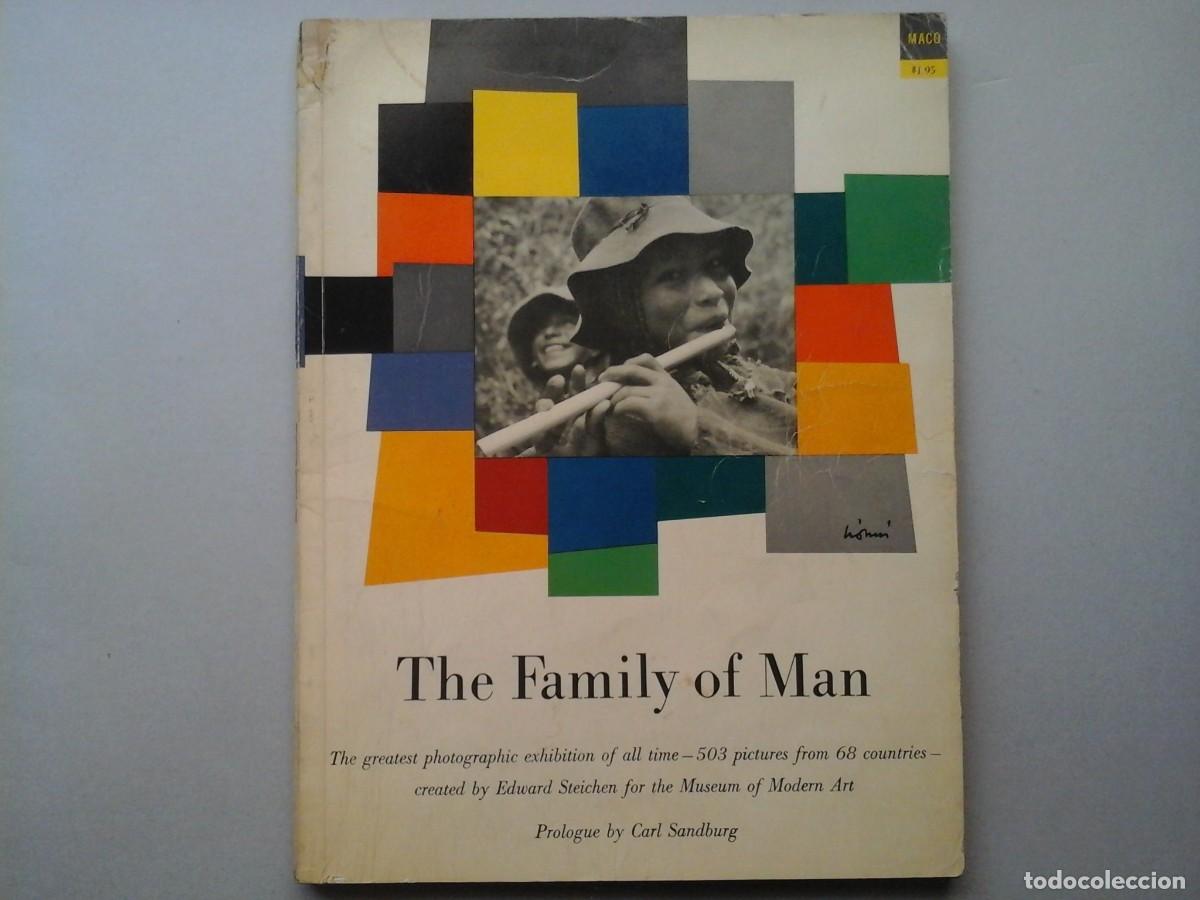 Libros de segunda mano: EDWARD STEICHEN. THE FAMILY OF MAN. THE GREATEST PHOTOGRAPHIC ... MOMA 1955. FOTOGRAF&Iacute;A