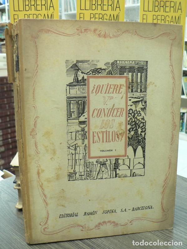 Libros de segunda mano: Los estilos primitivos y antiguos - Pellicer, A. C. - Ramon Sopena - 1942 - &iquest;Quiere Vd. Conocer los