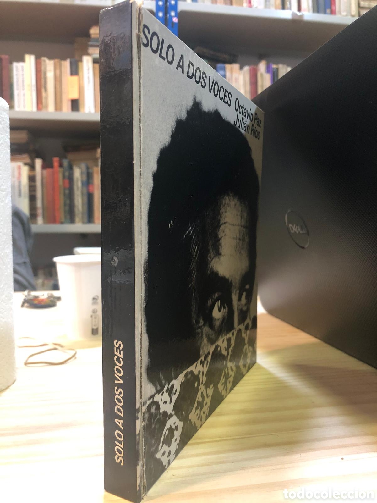 Libros de segunda mano: Solo a dos voces - Octavio Paz y Juli&aacute;n R&iacute;os