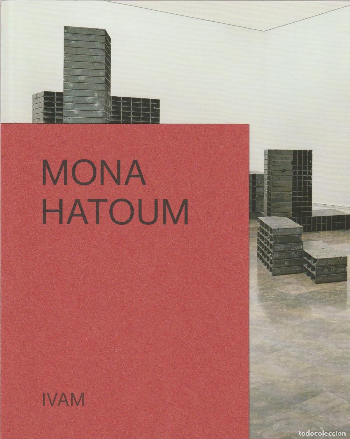 Libros de segunda mano: Mona Hatoum - Cat&aacute;logo exposici&oacute;n IVAM - Valencia - 2021