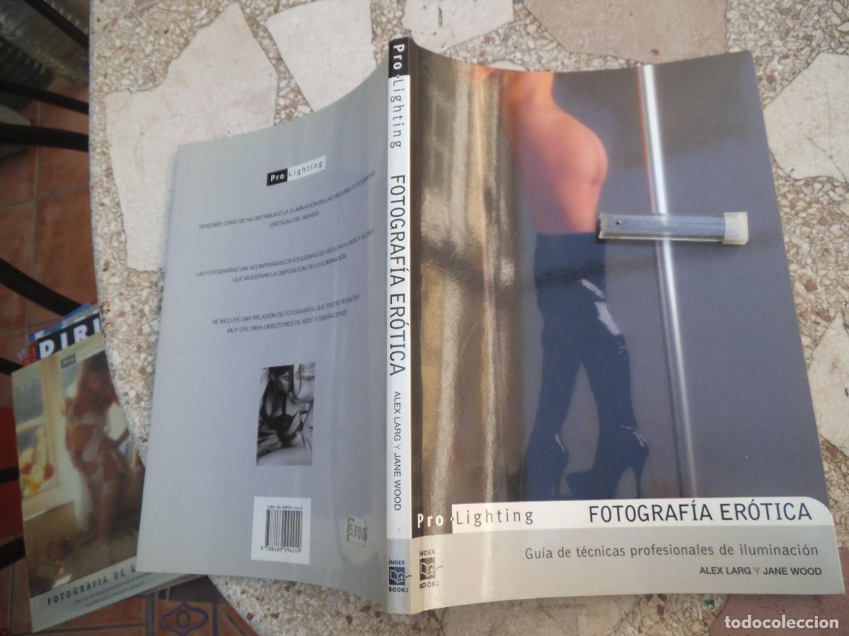 Libros de segunda mano: pro lighting, fotografia erotica, guia de tecnicas de profesionales de iluminacion, index book
