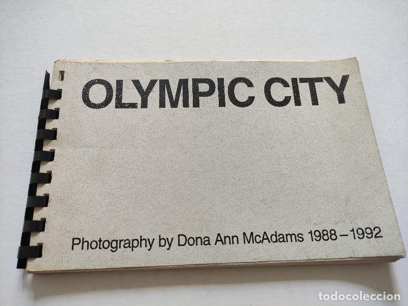 Libros de segunda mano: Olympic City (1988&ndash;1992) - Dona Ann McAdams - 1992, 1&ordf; ed. - Libro artista firmado, Fotolibro