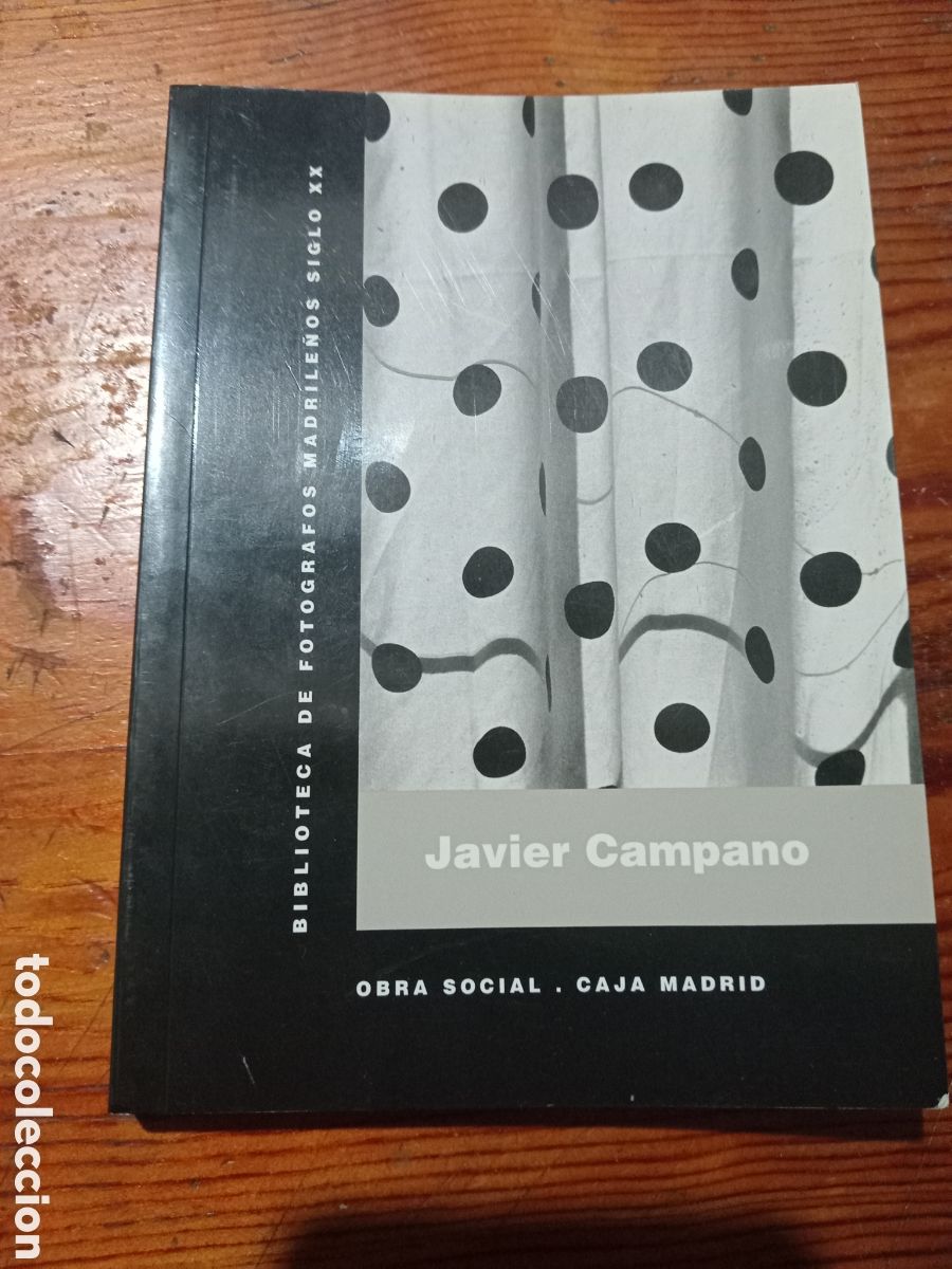 Libros de segunda mano: Javier Campano biblioteca de fot&oacute;grafos madrile&ntilde;os siglo xx