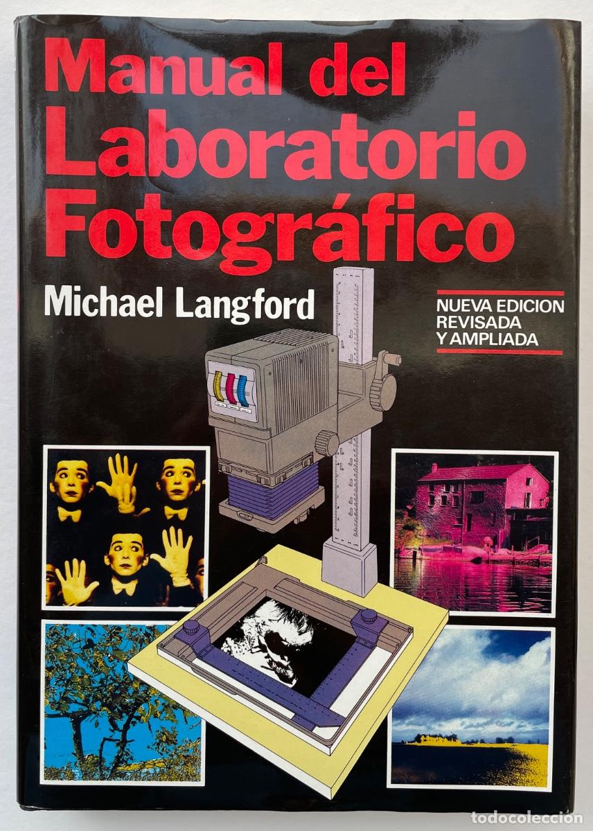 Libros de segunda mano: Manual del Laboratorio Fotograf&iacute;co