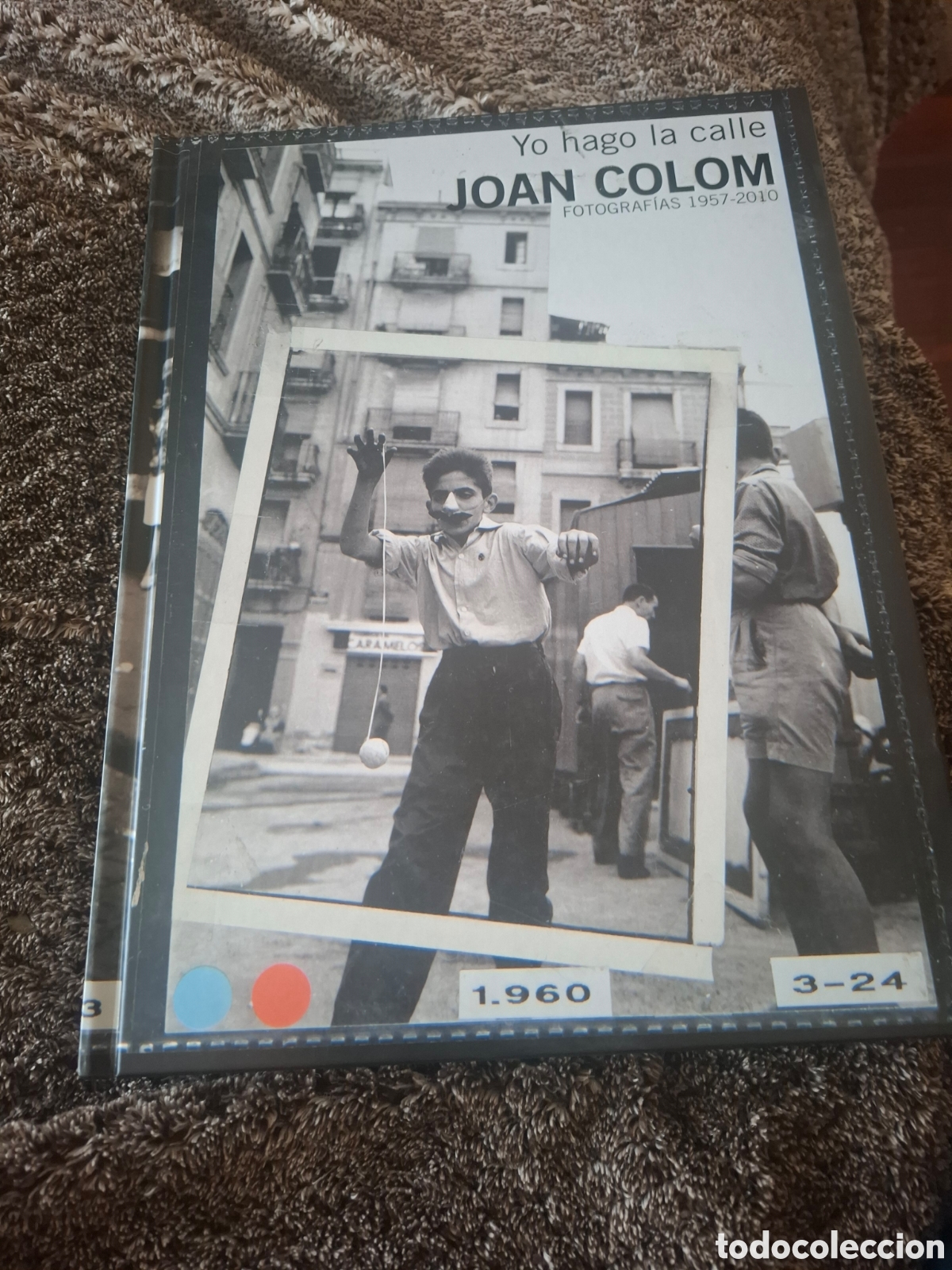 Libros de segunda mano: Yo Hago La Calle. Joan Colom. 1957-2010. Tapa dura