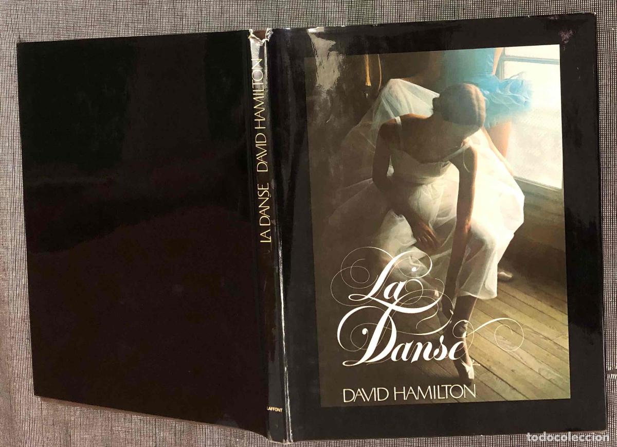 Libros de segunda mano: LA DANSE. DAVID HAMILTON. ROBERT LAFFONT, 1972. TEXTOS EN FRANCES