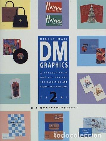 Libros de segunda mano: Direct Mail Graphics: A Collection of Quality Designs for Marketing and Promotional Materials: 2 - P