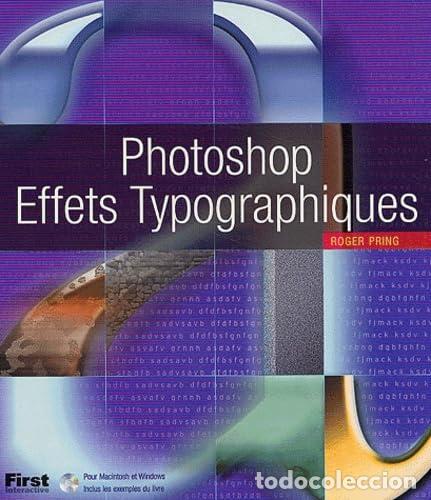 Libros de segunda mano: Effets typographiques avec Photoshop - R. Pring