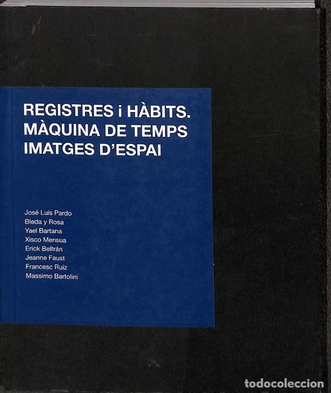 Libros de segunda mano: Registres i h&agrave;bits: Imatges d'espai - Gl&ograve;ria Bohigas i Arnau - Fundaci&oacute; Antoni T&agrave;pies