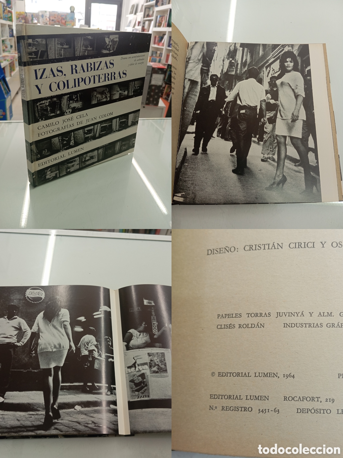 Libros de segunda mano: IZAS, RABIZAS Y COLIPOTERRAS CAMILO JOS&Eacute; CELA FOTOS DE JUAN COLOM LUMEN 1964 PRIMERA EDICI&Oacute;N