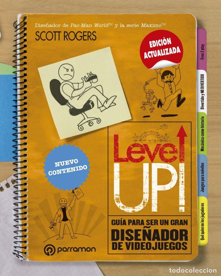 Libros de segunda mano: Level up! Gu&iacute;a para ser un gran dise&ntilde;ador de videojuegos - Scott Rogers - Parram&oacute;n - Dise&ntilde;o Multimed