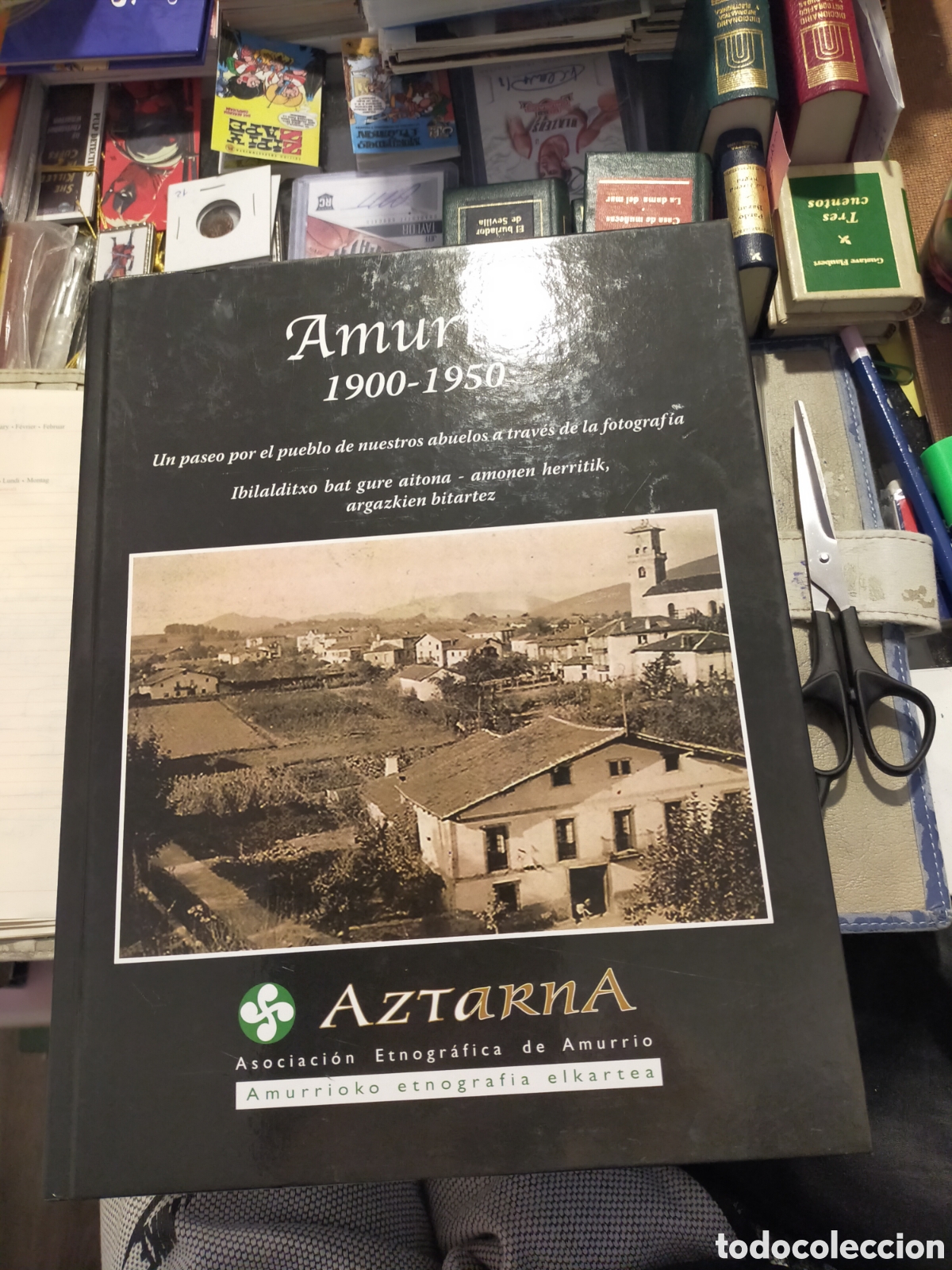 Libros de segunda mano: AMURRIO 1900-1950 AZTARNA FOTOGRAF&Iacute;A ASOCIACI&Oacute;N ETNOGR&Aacute;FICA