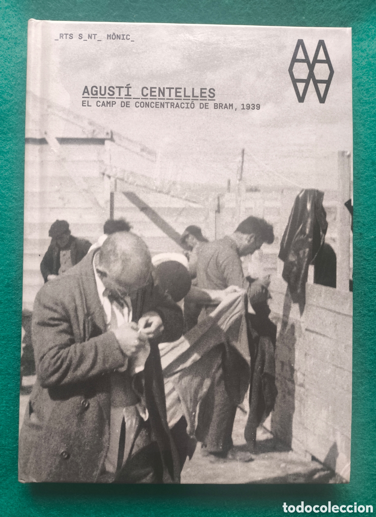 Libros de segunda mano: AGUST&Iacute; CENTELLES FOTOGRAF&Iacute;A CAMPO DE CONCENTRACI&Oacute;N BRAM LIBRO