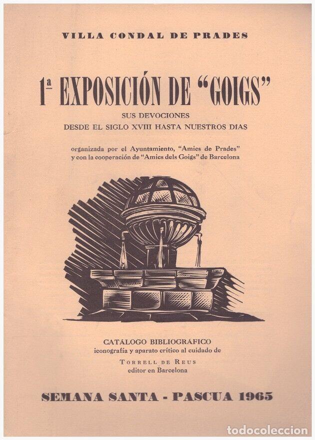 Libros de segunda mano: 1&ordf; EXPOSICI&Oacute;N DE &rdquo;GOIGS&rdquo; - Sus devociones desde el s. XVIII - 1965, 3&ordf; ed.
