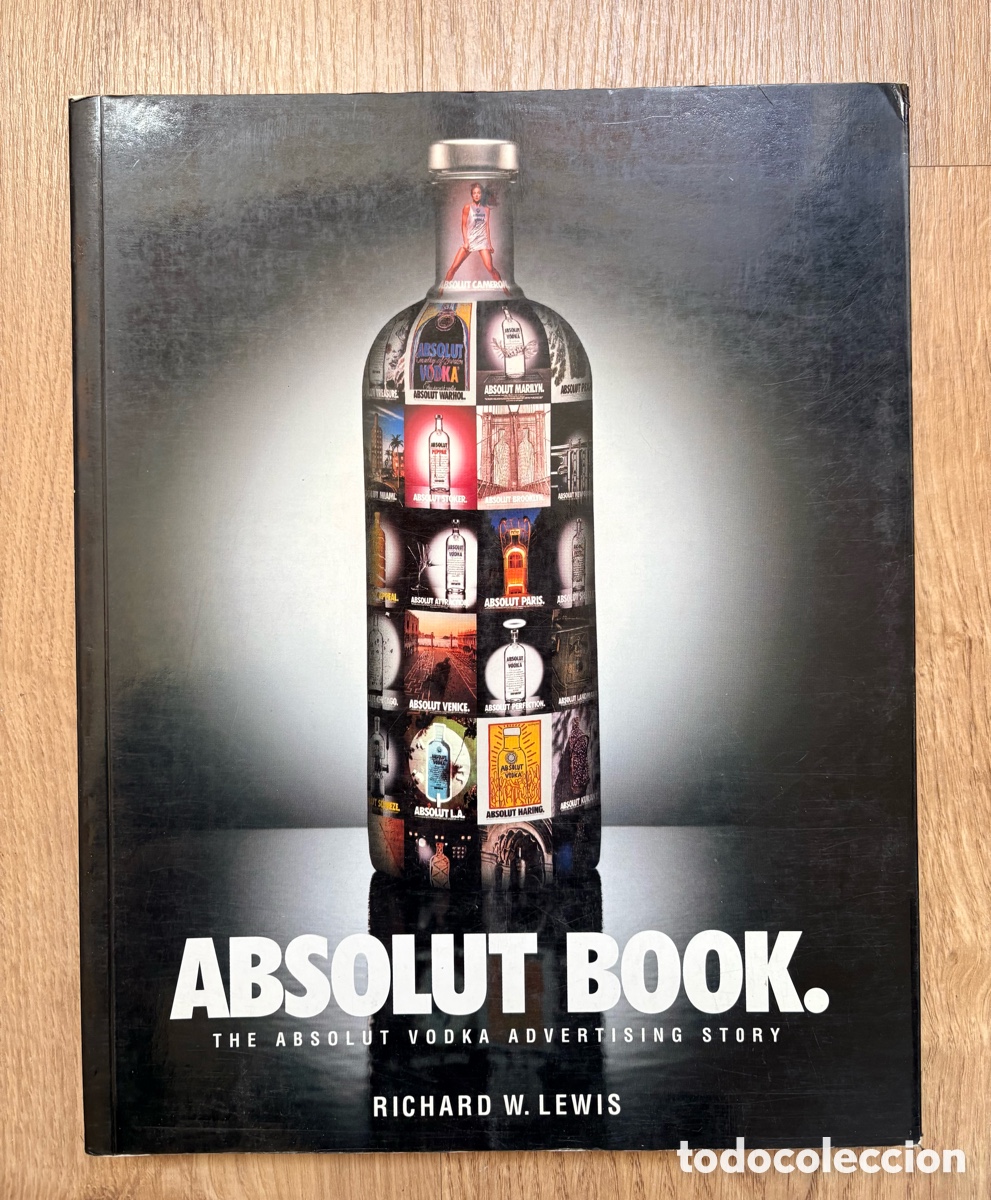Second hand books: Absolut Book.: The Absolut Vodka Advertising Story