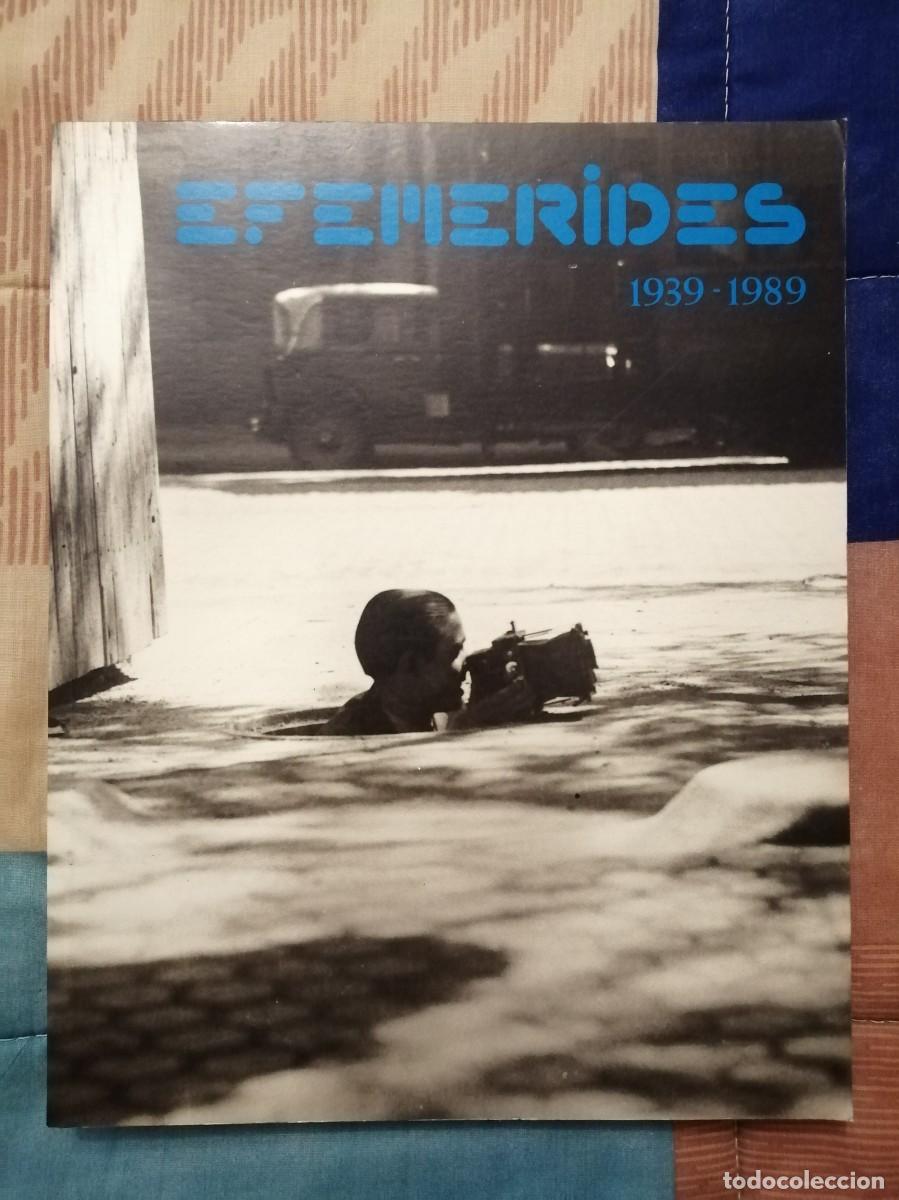 Libros de segunda mano: Bd. Cat&aacute;logo Efemerides 1939-1989