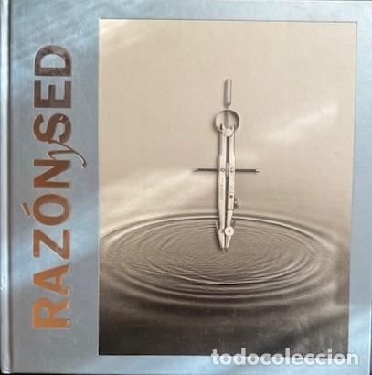 Libros de segunda mano: RAZ&Oacute;N Y SED - LA CORRIENTE INFINITA