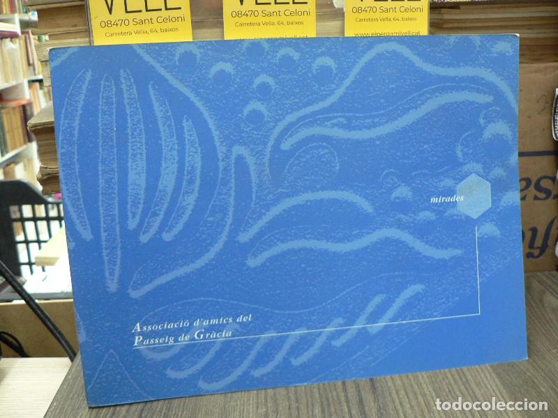 Libros de segunda mano: Mirades - Josep M. Vilarr&uacute;bia i Estrany - Associaci&oacute; d'Amics del Passeig de Gr&agrave;cia