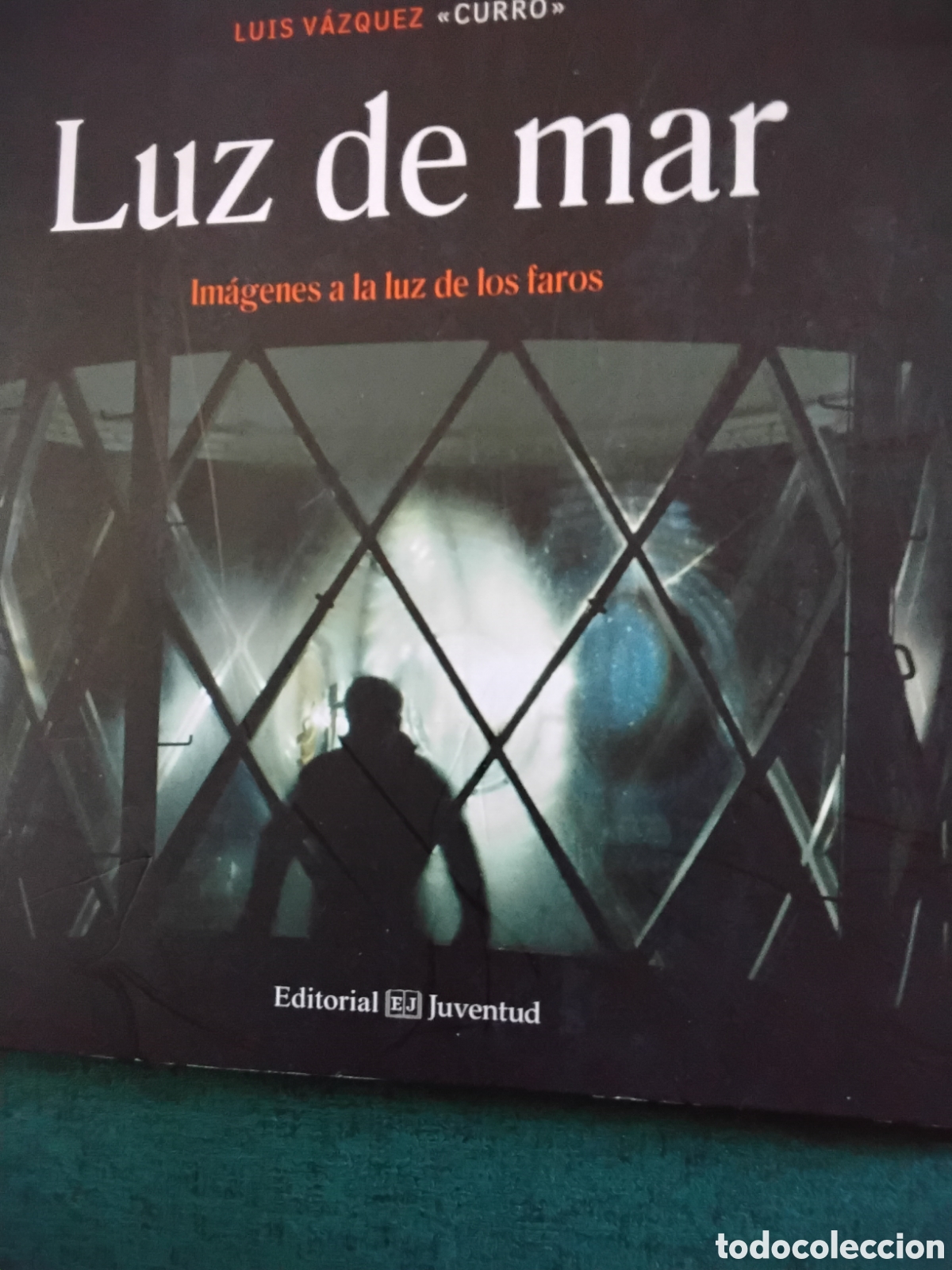 Libros de segunda mano: LUZ DE MAR. LUIS V&Aacute;ZQUEZ. FAROS.