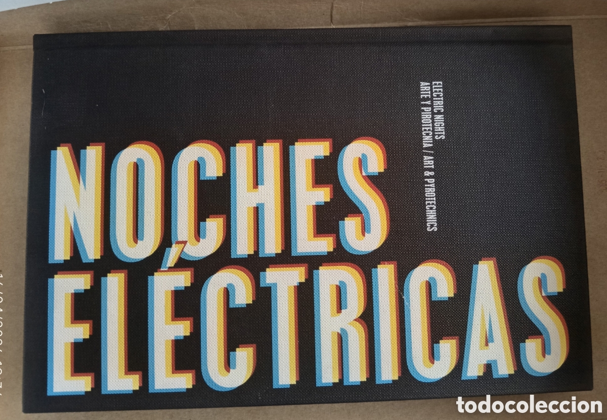 Libros de segunda mano: NOCHES EL&Eacute;CTRICAS. Exposici&oacute;n