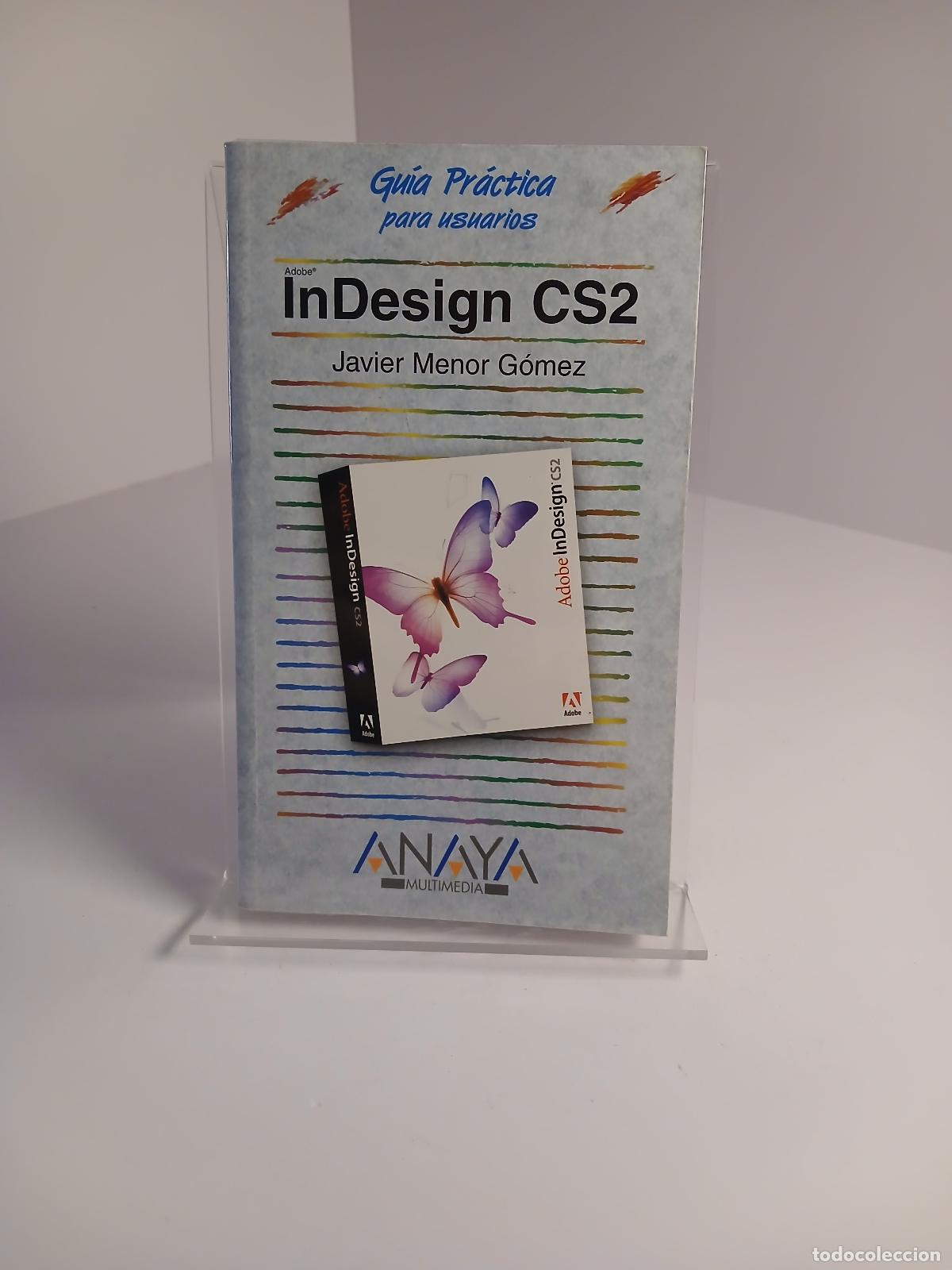 Second hand books: Indesign Cs2 - Javier Menor G&oacute;mez
