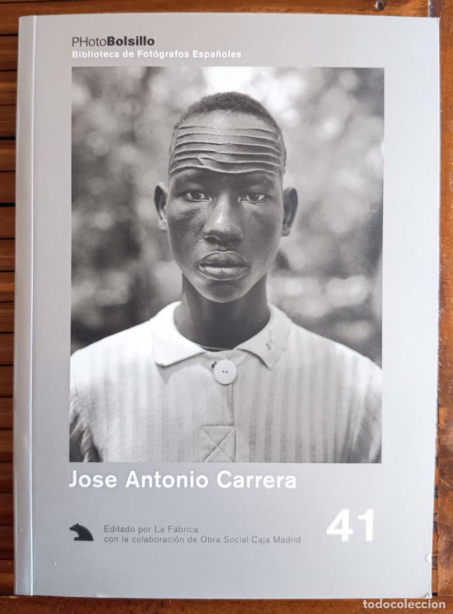 Libros de segunda mano: JOS&Eacute; ANTONIO CARRERA. LIBRO DE FOTOGRAF&Iacute;A. PHOTOBOLSILLO, 41.