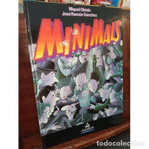 Libri di seconda mano: Minimals - Miquel Obiols, J.r. S&aacute;nchez - Aliorna, S.a. Editorial