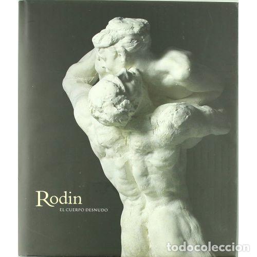 Gebrauchte B&uuml;cher: Rodin (el Cuerpo Desnudo) - Autor Sin Especificar - Fundaci&oacute;n Mapfre