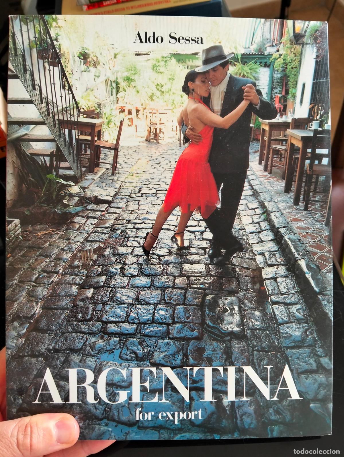 Libros de segunda mano: Argentina. Fotografia. For Export, Aldo Sessa, ed. Cosmogonias, 1992 VISITA MI CATALOGO L54