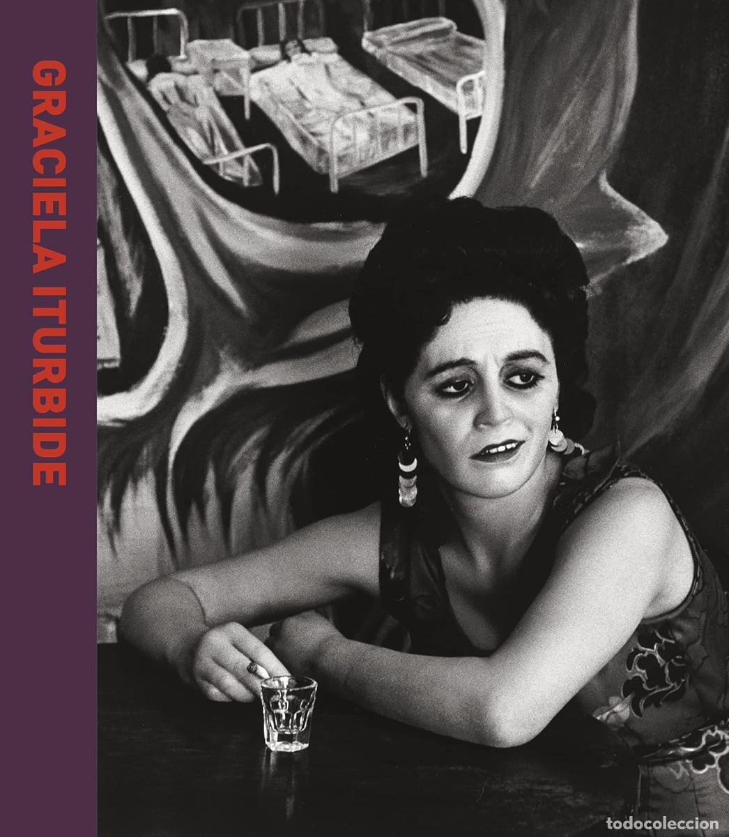 Libros de segunda mano: Graciela Iturbide (ARTE) Tapa dura &ndash; 2018 , como nuevo, en espa&ntilde;ol