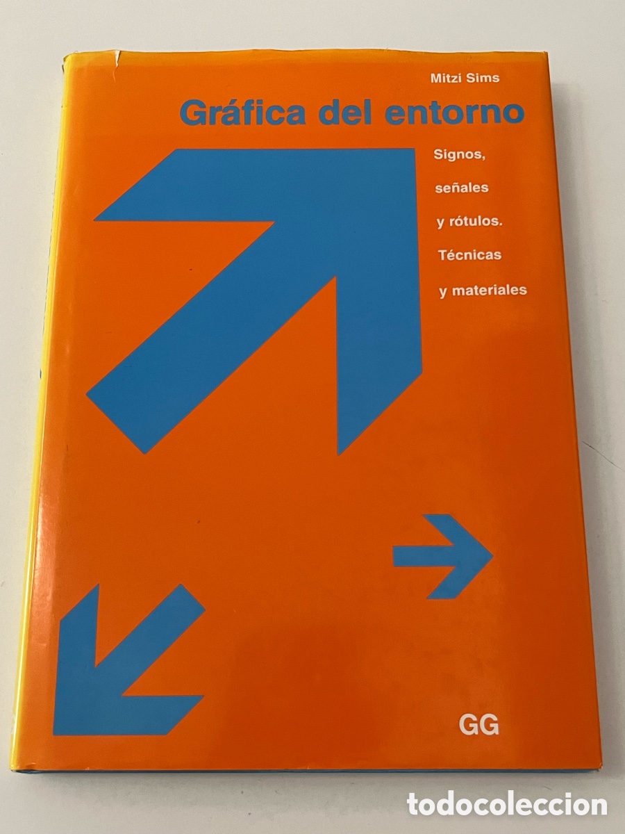 Libros de segunda mano: Libro Gr&aacute;fica del entorno - Mitzi Sims - Gustavo Gili