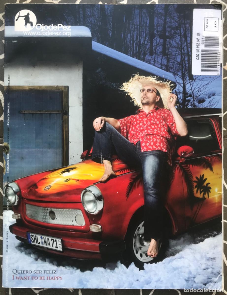 Libros de segunda mano: OJO DE PEZ N&ordm; 15 (Revista) - 2009 - Sobre la fotograf&iacute;a y los conceptos de la buena vida