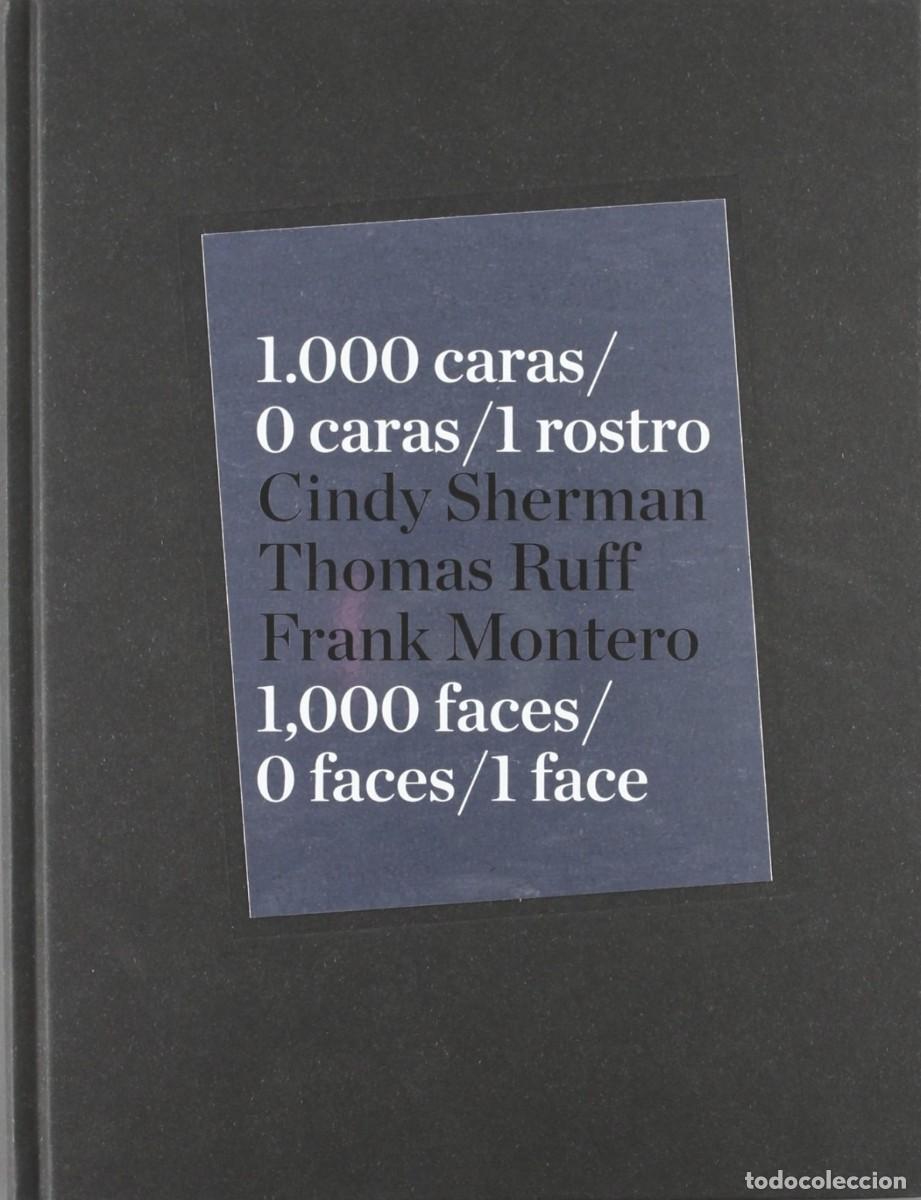Second hand books: '1.000 CARAS / 0 CARAS / 1 ROSTRO'... (2011), CAT&Aacute;L. EXPO. FUNDACI&Oacute;N TELEF&Oacute;NICA, SIN USO, PRECINTADO