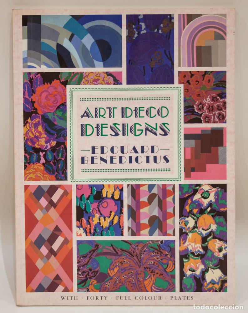 Libros de segunda mano: ART DECO DESIGNS. EDOUARD BENEDICTUS. BRACKEN BOOKS. 1988.