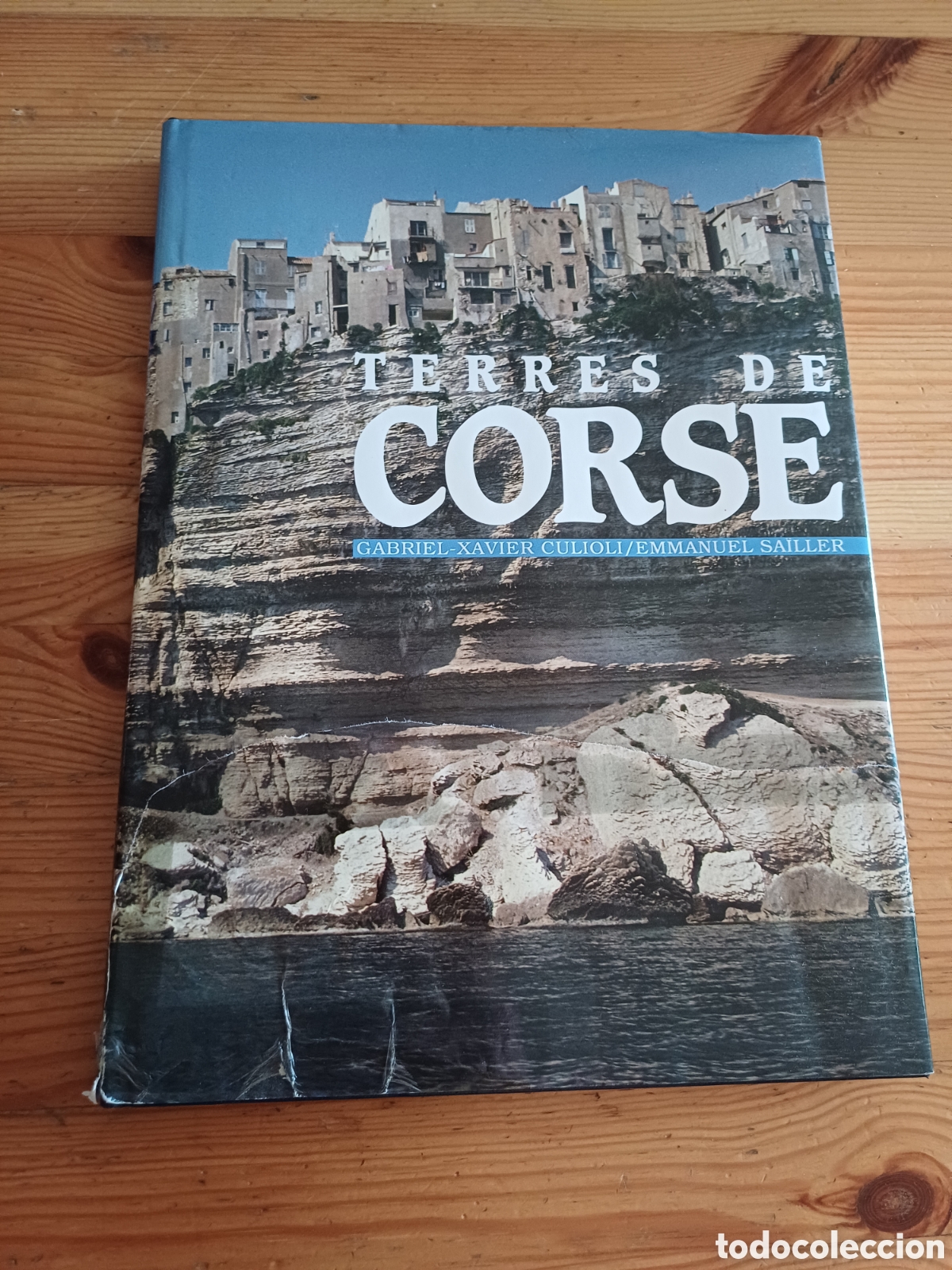 Libros de segunda mano: Terres de Corse Gabriel-Xavier Culioli Emmanuel Sa&iuml;ller Corsica Corcega