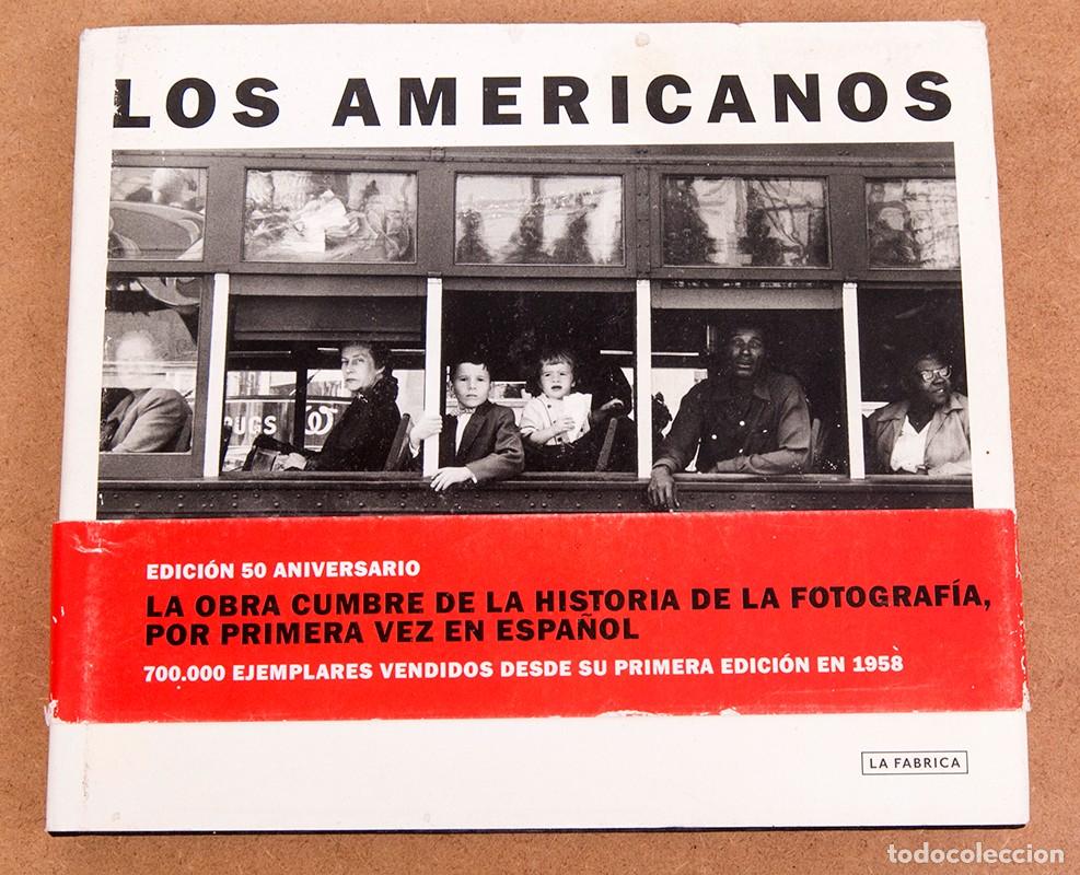 Libros de segunda mano: Los americanos - Robert Frank - Jack Kerouac - La F&aacute;brica (2008)